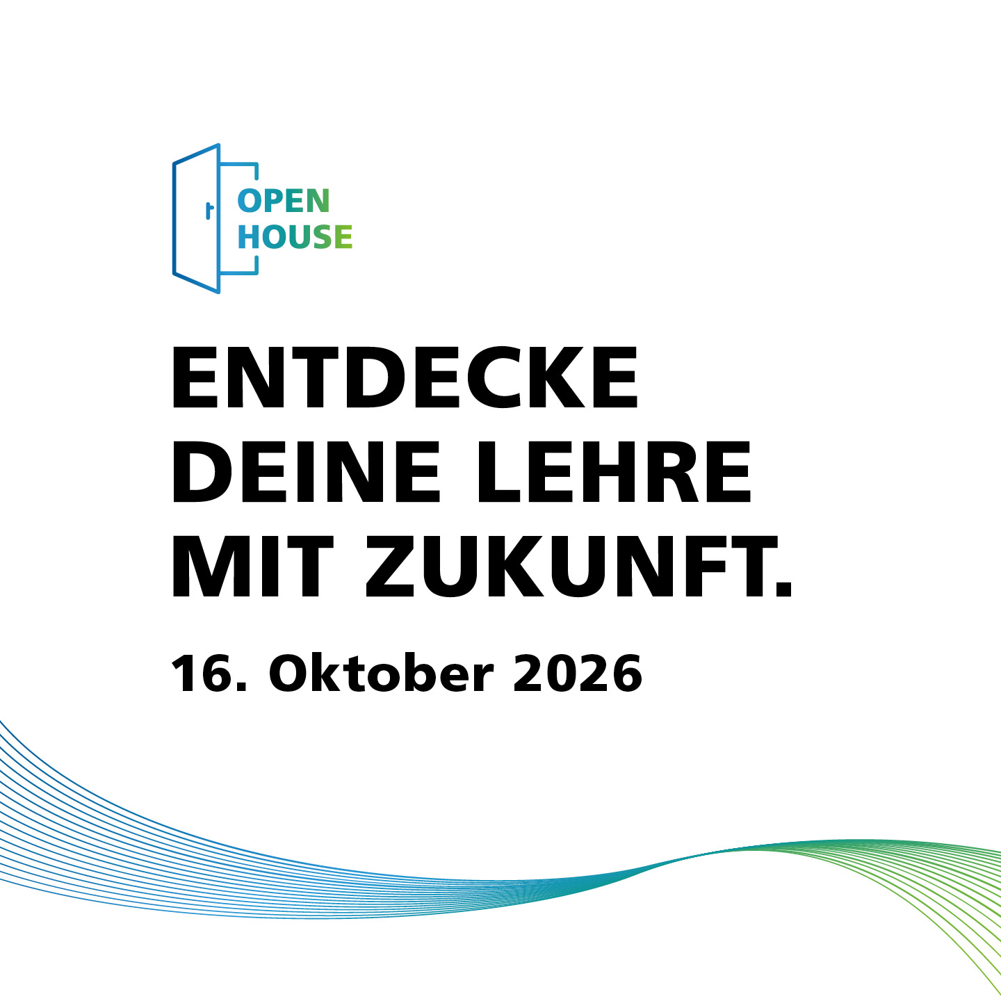 Grafik mit dem Text Entdecke deine Lehre mit Zukunft - 16. Oktober 2026